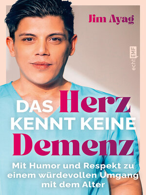 cover image of Das Herz kennt keine Demenz